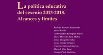 La política educativa del sexenio 2013-2018. Alcances y límites